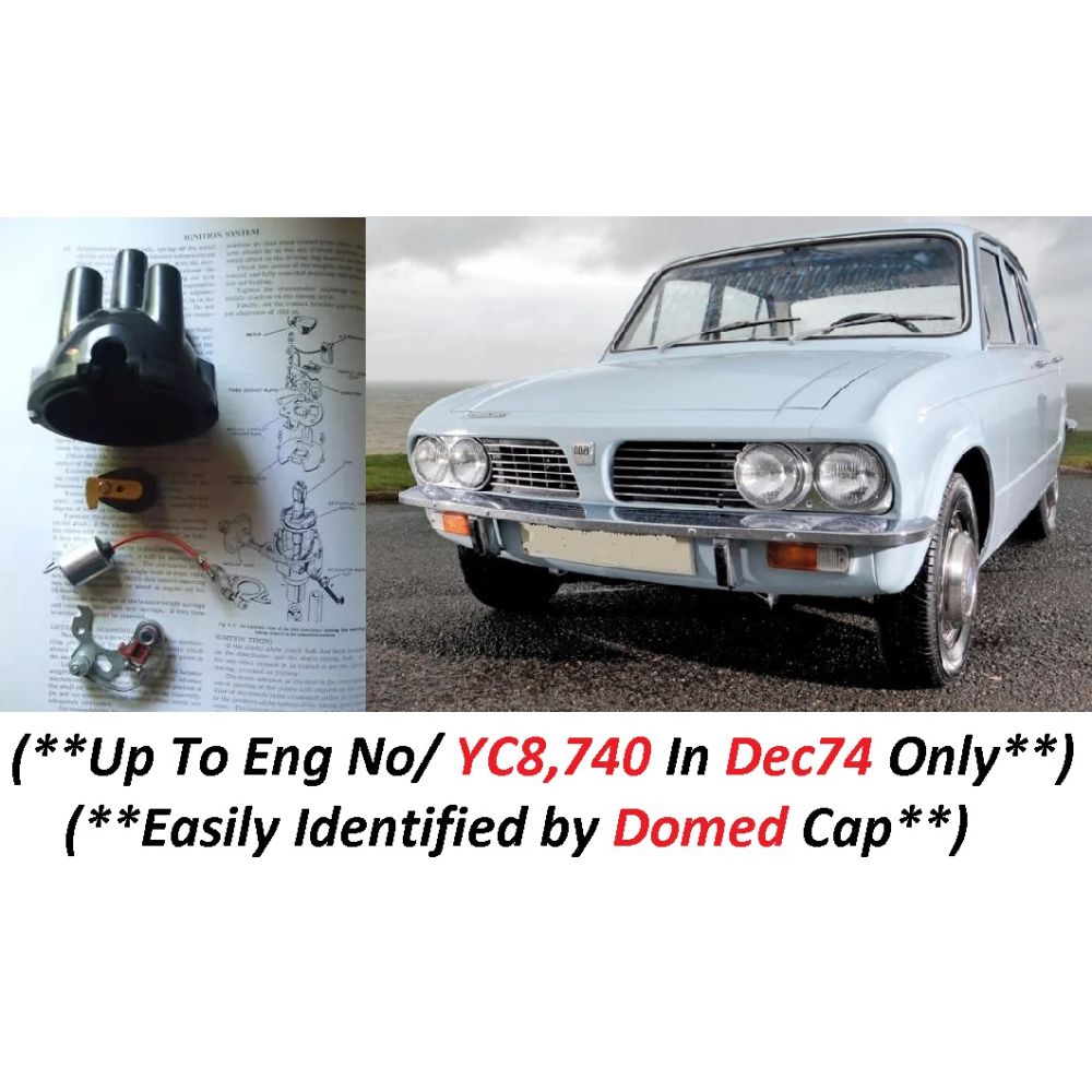 DISTRIBUTOR CAP POINTS ROTOR ARM CONDENSER (Triumph 1500 Saloon) (RWD & FWD) (** 1970- Dec 74 Only **)